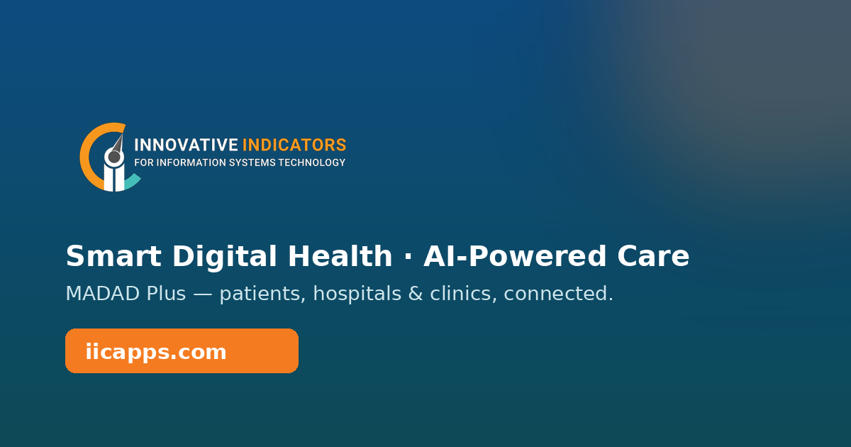 IIC — Smart Digital Health & AI Healthcare Platform | MADAD Plus